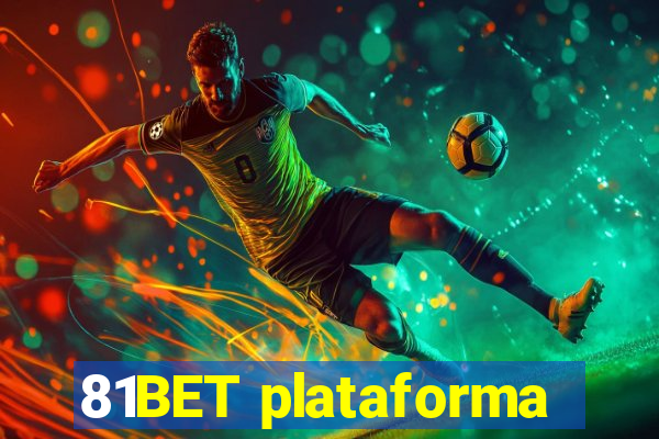 81BET plataforma